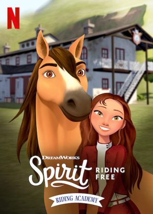 Chú ngựa Spirit: Tự do rong ruổi - Trường học cưỡi ngựa (Phần 1)